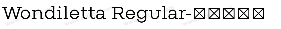 Wondiletta Regular字体转换